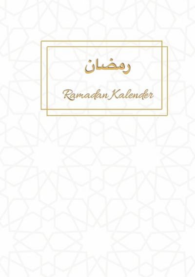 Ramadan Kalender - Burak K.