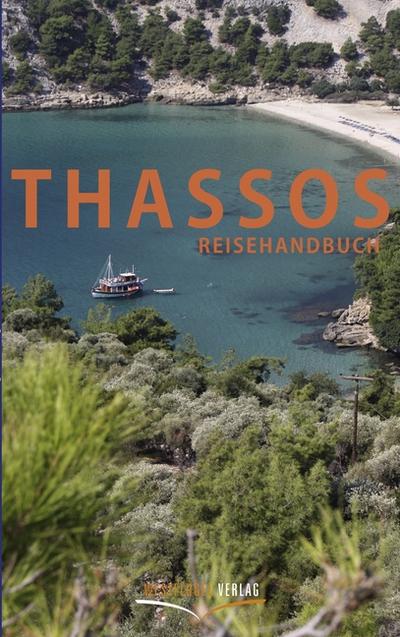 Thassos Reisehandbuch - Ulrike Katrin Peters