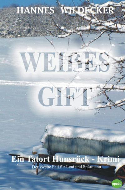 Weißes Gift - Hannes Wildecker