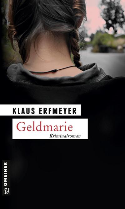 Geldmarie - Klaus Erfmeyer