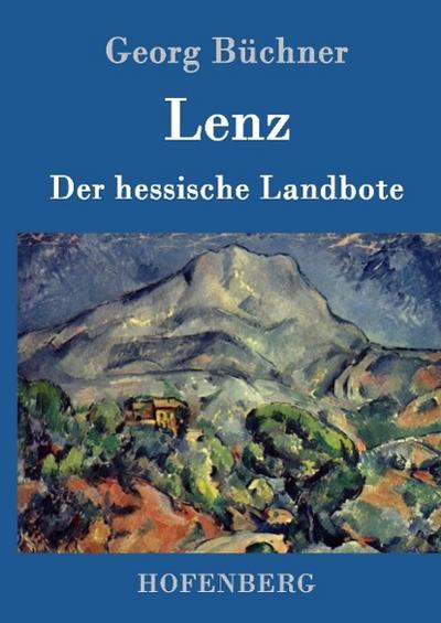 Lenz / Der hessische Landbote - Georg Büchner