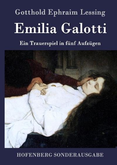 Emilia Galotti - Gotthold Ephraim Lessing