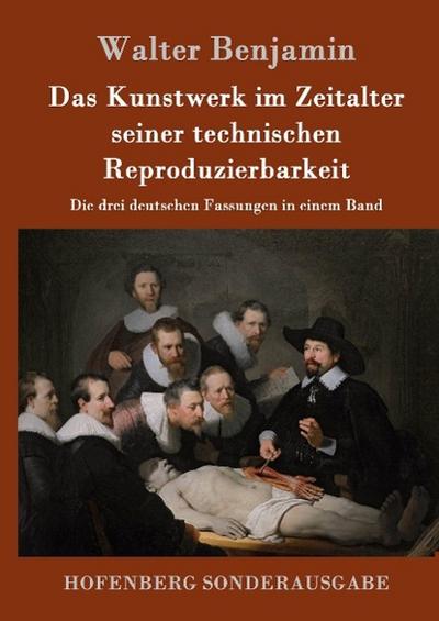 Das Kunstwerk im Zeitalter seiner technischen Reproduzierbarkeit - Walter Benjamin