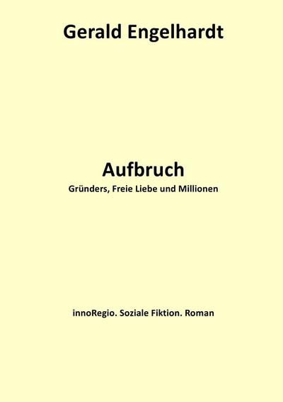 Aufbruch - Gerald Engelhardt