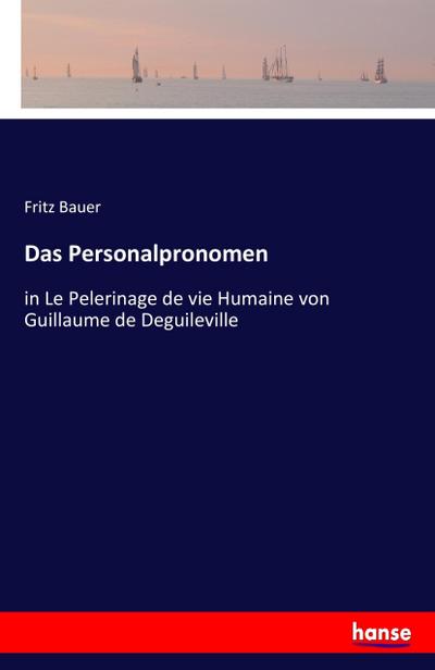 Das Personalpronomen - Fritz Bauer