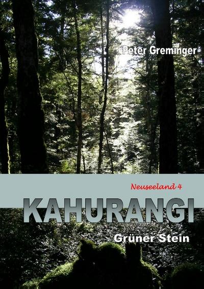 Kahurangi - Peter Greminger