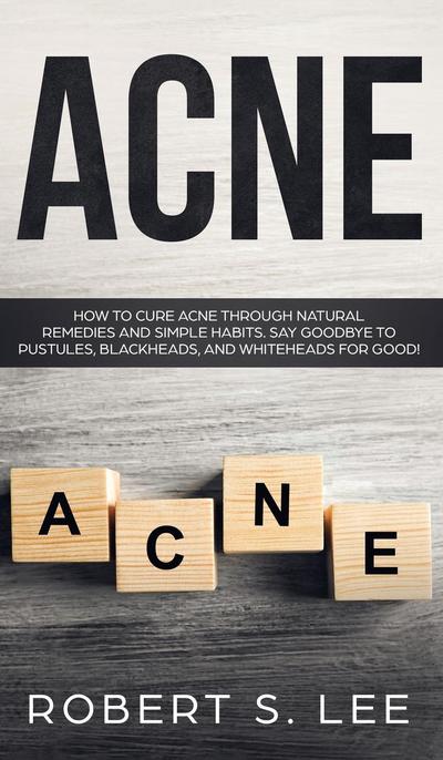Acne - Robert S Lee