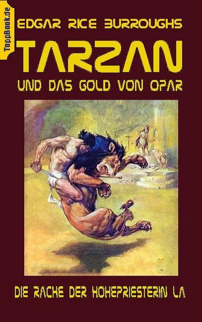Tarzan und das Gold von Opar - Edgar Rice Burroughs