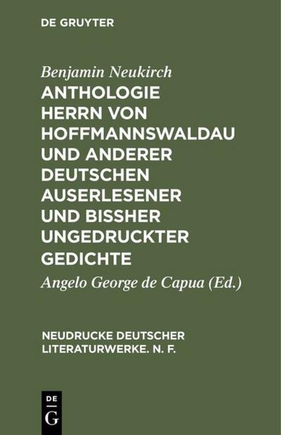 Anthologie Herrn von Hoffmannswaldau und anderer Deutschen auserlesener und bißher ungedruckter Gedichte, Theil 3 - Benjamin Neukirch