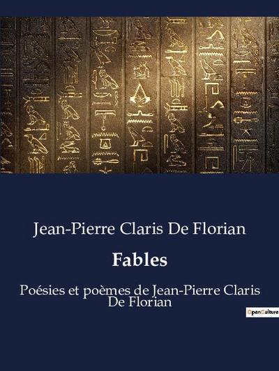 Fables - Jean-Pierre Claris De Florian
