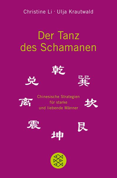 Der Tanz des Schamanen - Christine Li