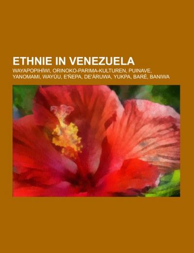 Ethnie in Venezuela - Books LLC