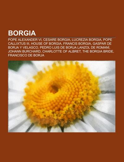 Borgia - Source