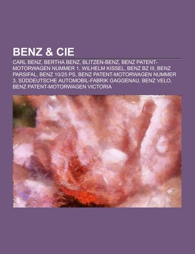Benz & Cie. - Books LLC