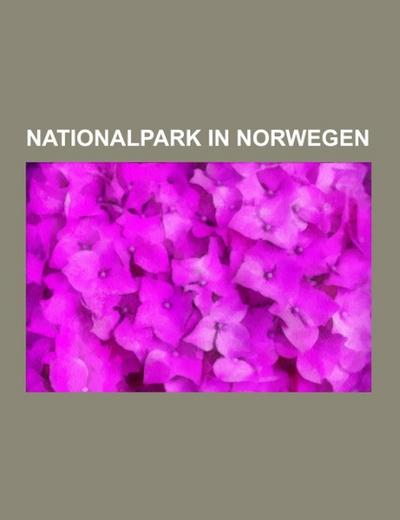 Nationalpark in Norwegen - Books LLC