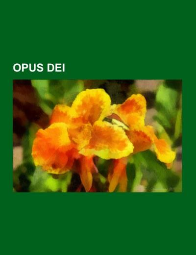 Opus Dei - Books LLC