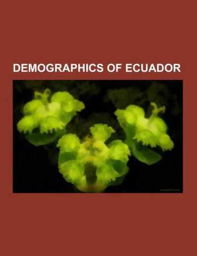 Demographics of Ecuador - Source