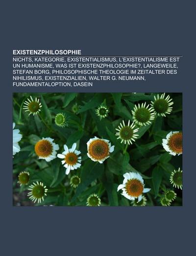 Existenzphilosophie - Books LLC