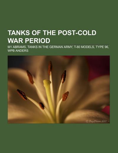 Tanks of the post-Cold War period - Source