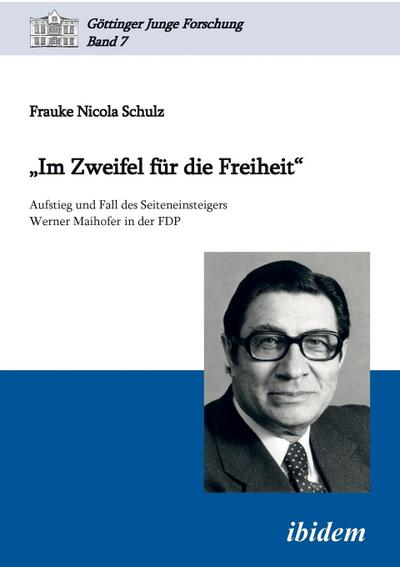 Im Zweifel für die Freiheit - Frauke Nicola Schulz