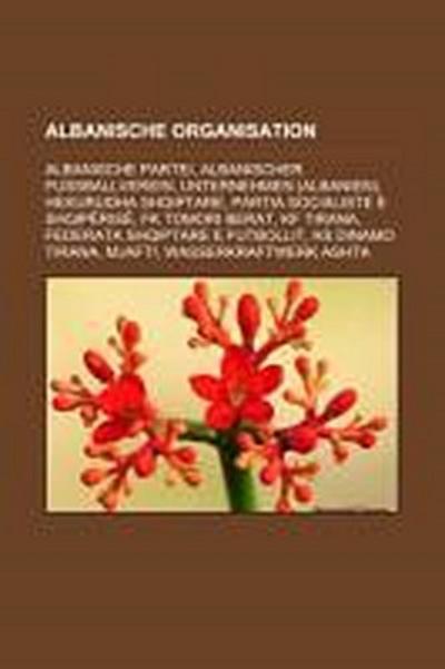 Albanische Organisation - Quelle