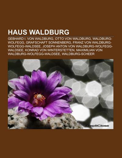 Haus Waldburg - Books LLC