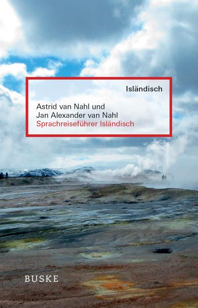 Sprachreiseführer Isländisch - Astrid van Nahl