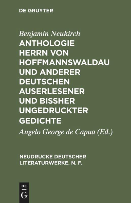 Anthologie Herrn von Hoffmannswaldau und anderer Deutschen auserlesener und bissher ungedruckter Gedichte, Theil 3 - Neukirch, Benjamin