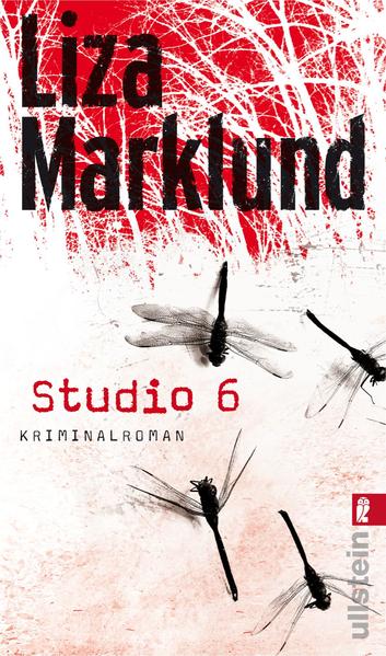Studio 6: Kriminalroman (Ein Annika-Bengtzon-Krimi, Band 2) - Marklund, Liza und Susanne Dahmann