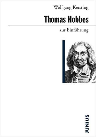 Thomas Hobbes zur Einführung - Wolfgang Kersting