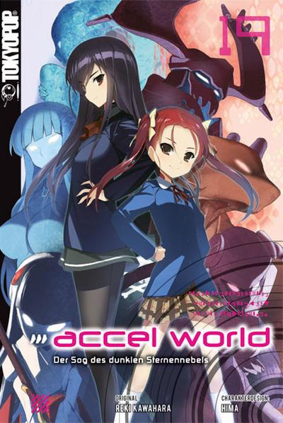 Accel World - Der Sog des dunklen Sternennebels - Reki Kawahara