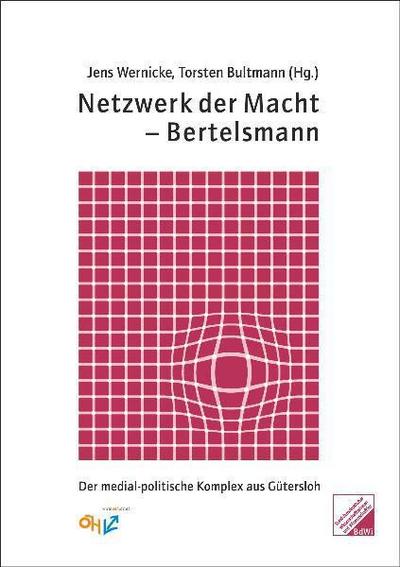 Netzwerk der Macht - Bertelsmann - Alex Demirovic