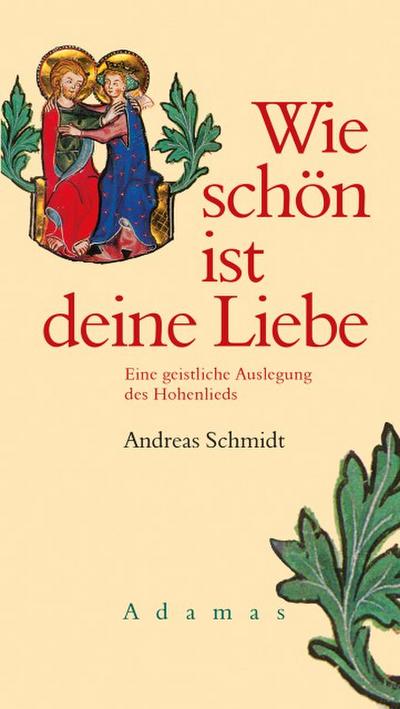 Wie schön ist deine Liebe - Andreas Schmidt