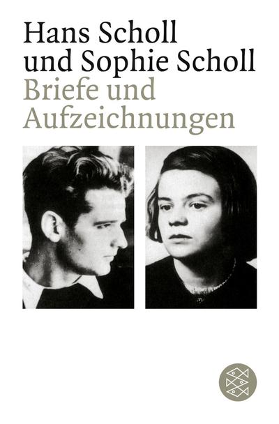 Briefe und Aufzeichnungen - Hans Scholl