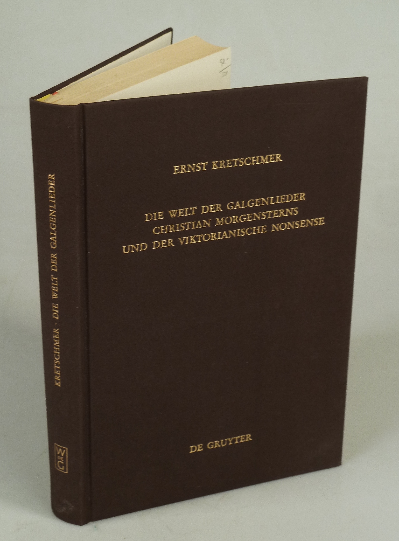 Die Welt der Galgenlieder Christian Morgenstern und der viktorianische Nonsense. - KRETSCHMER, Ernst.