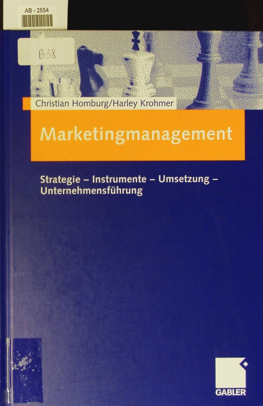 Marketingmanagement. - Homburg, Christian