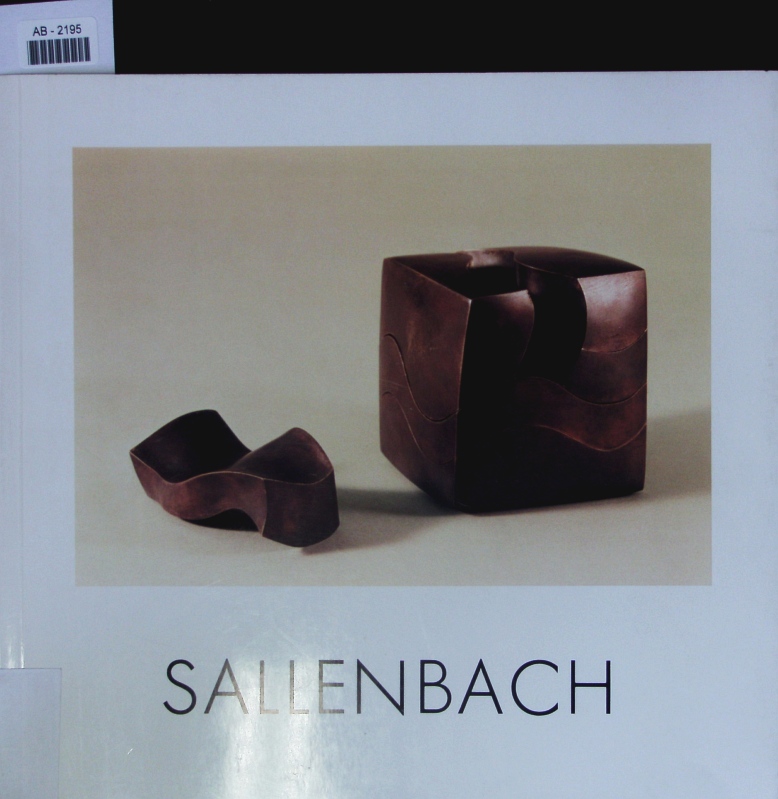 Katharina Sallenbach: Metall- u. Steinplastiken; Werkverzeichnis 1959-1979. 8.11.-1.12.1979. - Kunstsalon Wolfsberg