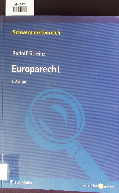 Europarecht. - Streinz, Rudolf