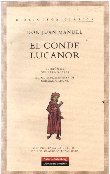 El Conde Lucanor . - Manuel, Don Juan