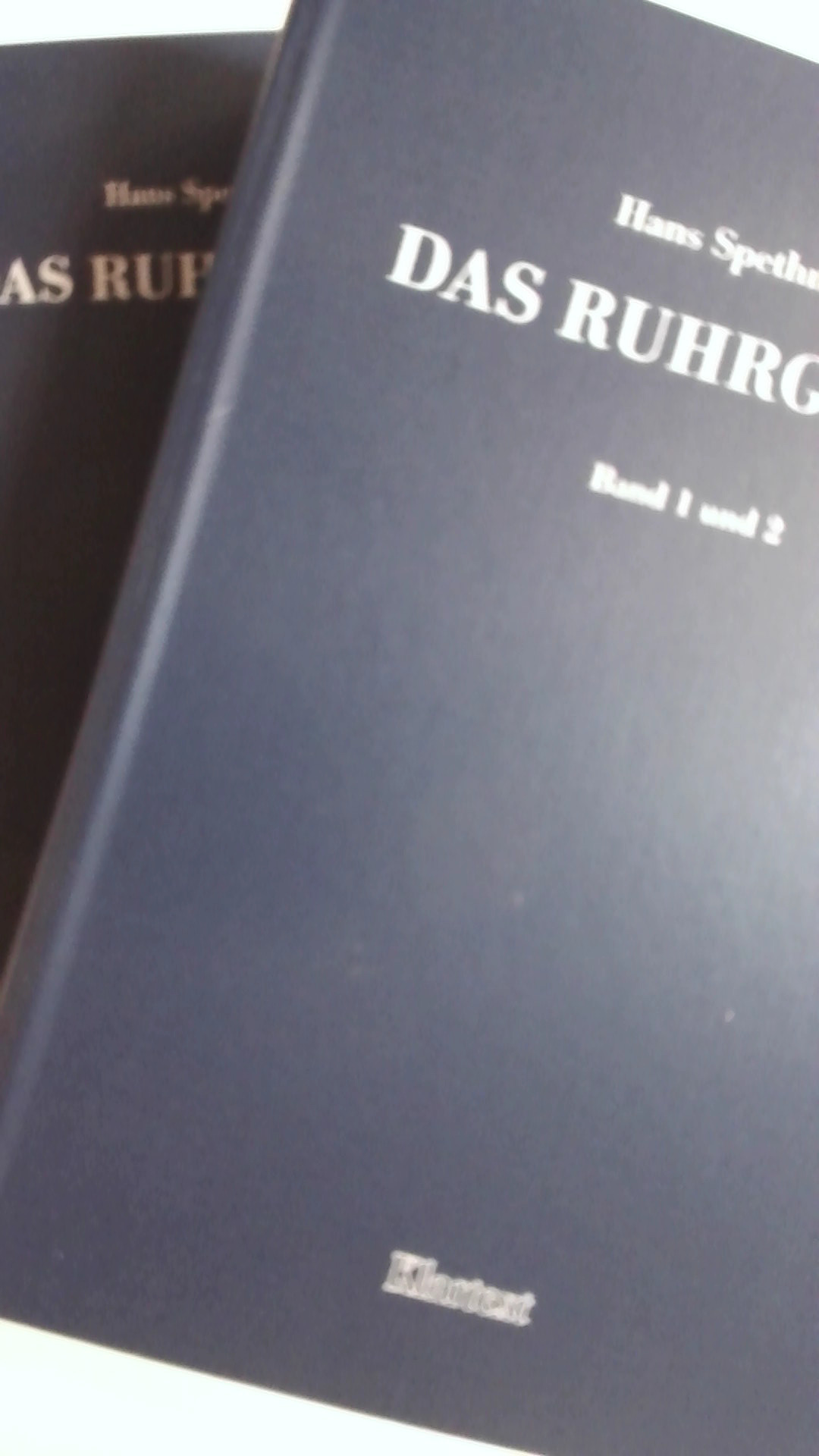 DAS RUHRGEBIET: IM WECHSELSPIEL VON LAND UND LEUTEN, WIRTSCHAFT, TECHNIK UND VERKEHR. BAND 1-3. - Spethmann, Hans