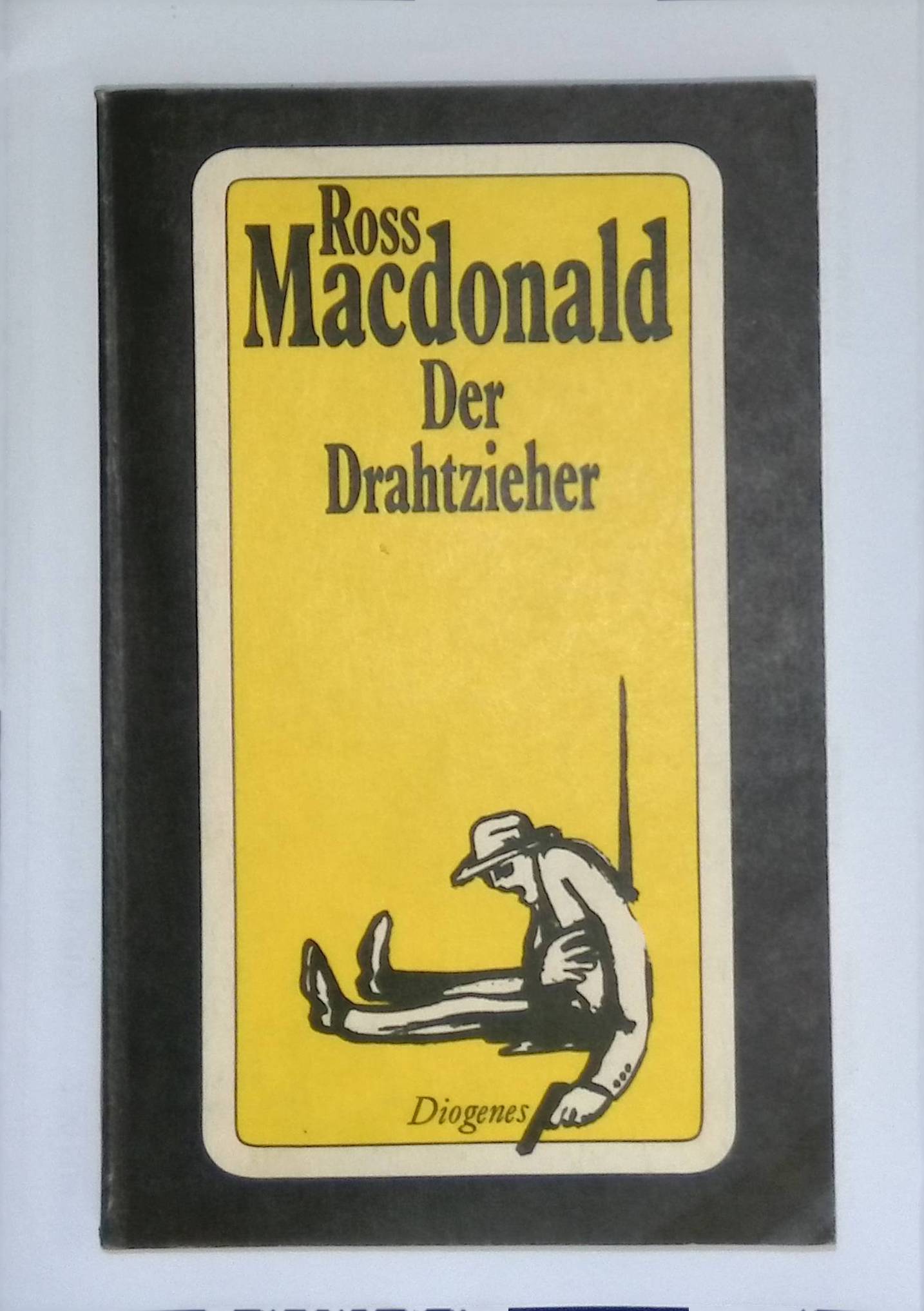 Der Drahtzieher Detebe (Nr. 21018) - MacDonald, Ross