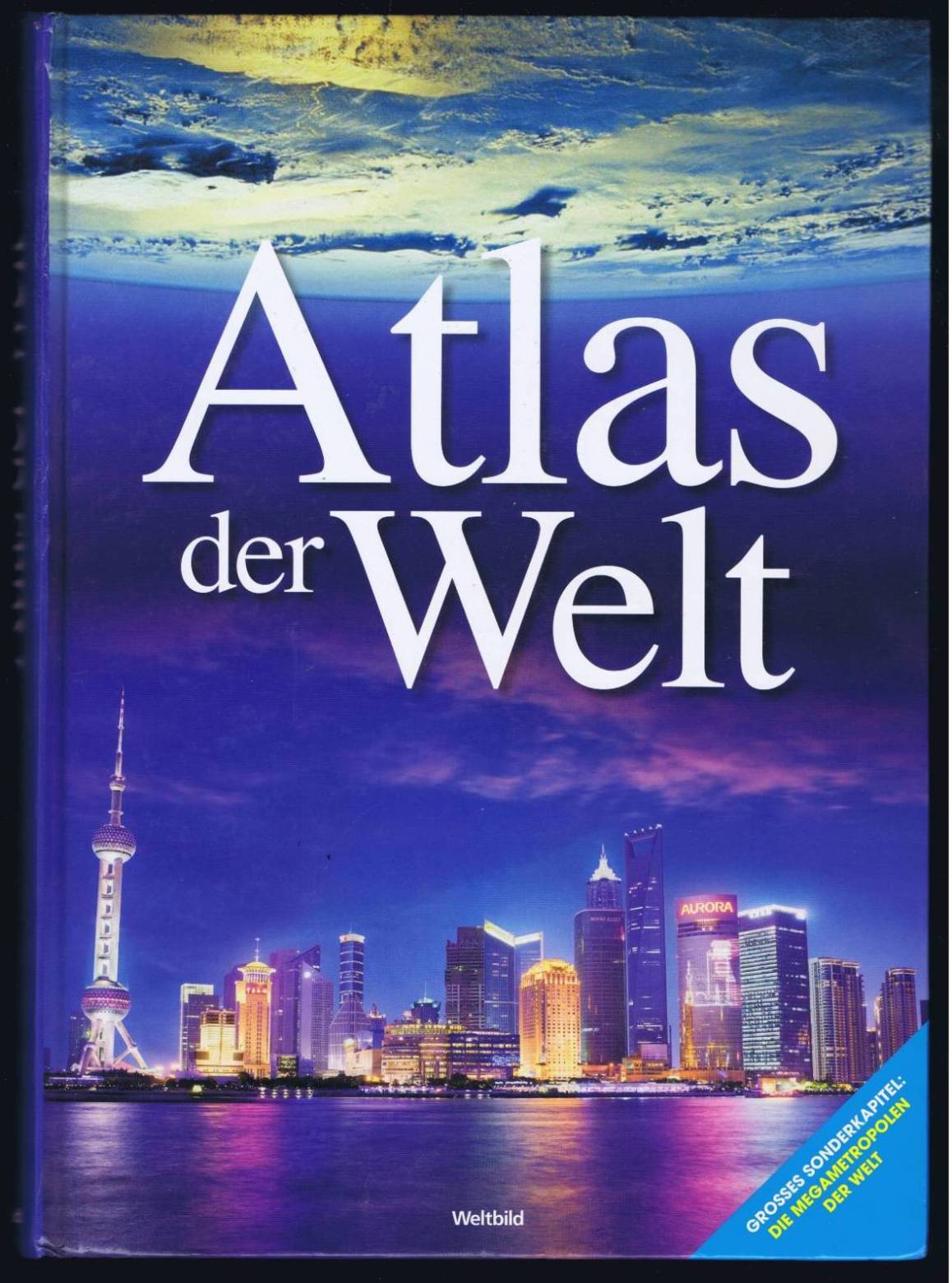 Atlas der Welt. Mit einer Beilage: Weltkarte, 8-fach gefaltet, ca. 99 x 140 cm.