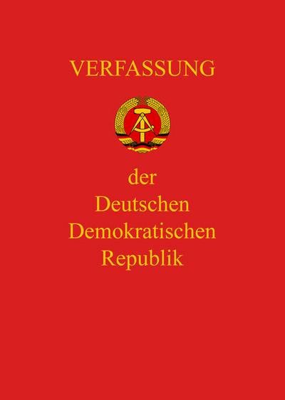 Verfassung der DDR. - Unknown Author