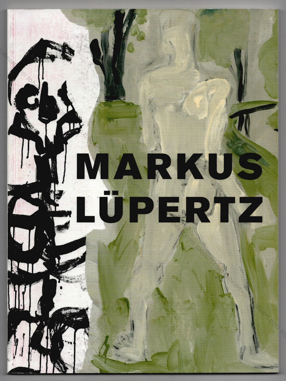 Markus LÜPERTZ. New paintings. by [Markus LÜPERTZ].: Très bon ...