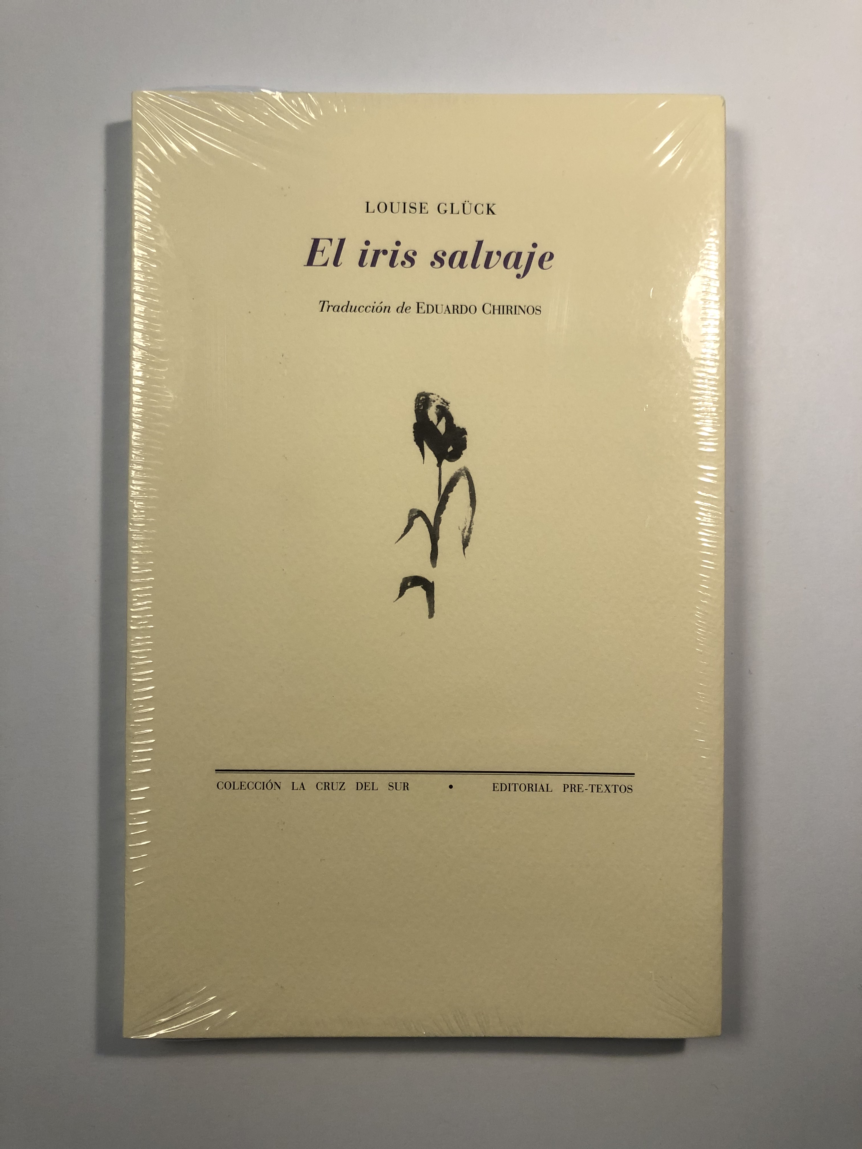 El iris salvaje - Louise Glück