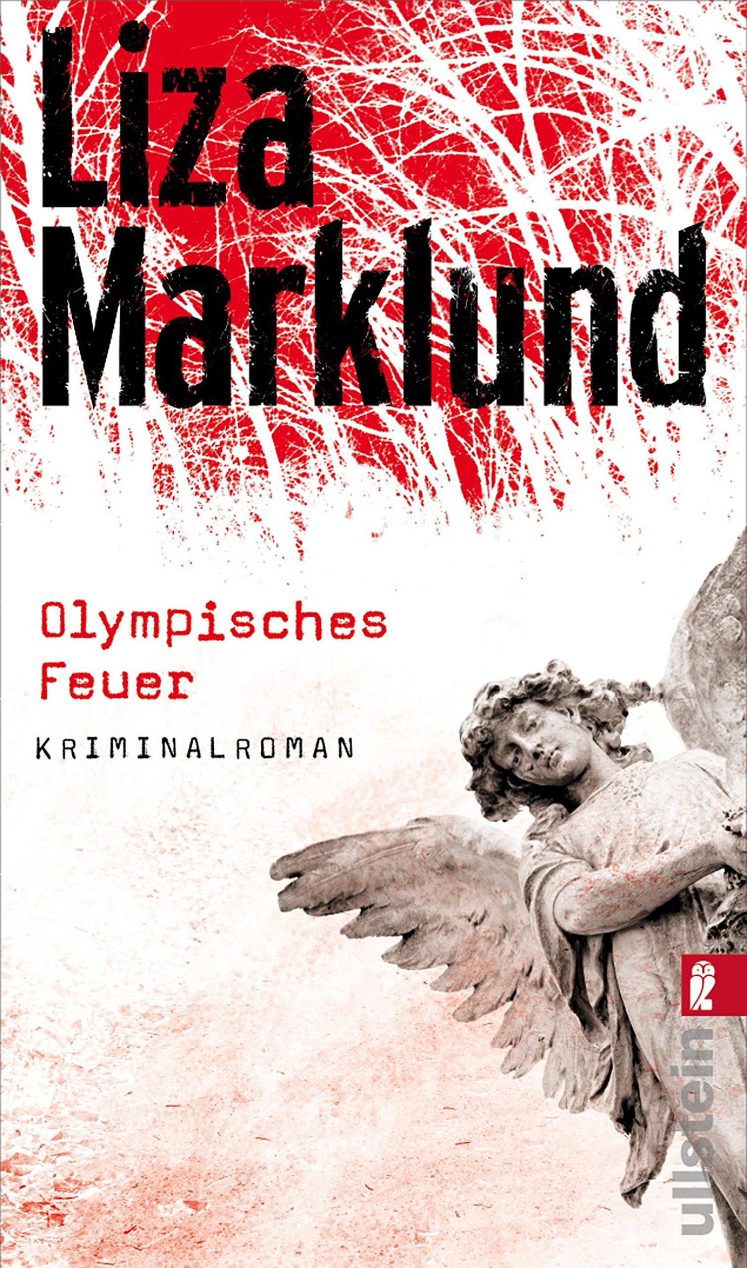 Olympisches Feuer: Kriminalroman (Ein Annika-Bengtzon-Krimi, Band 1) - Marklund, Liza