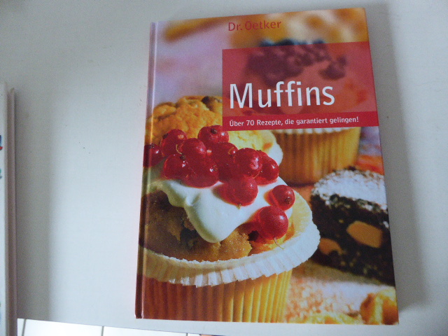 Muffins. Über 70 Rezepte, die garantiert gelingen! Hardcover - Dr. Oetker, Carola Reich