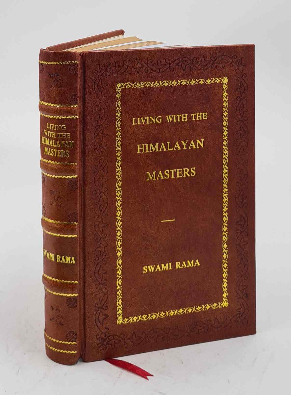 ?????? ?? ???? ?? ??? ?????: Living with the Himalayan Masters [Premium Leather Bound] SWAMI RAMA [New] [Hardcover]