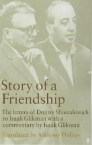 Story of a Friendship - Shostakovich, Dmitri