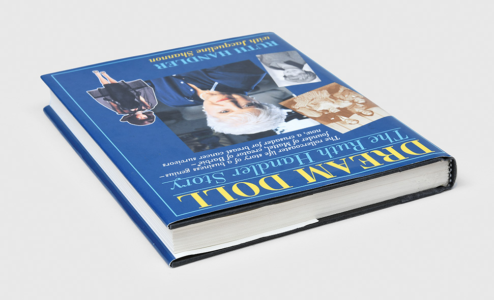 Dream Doll. The Ruth Handler Story. by BARBIE HANDLER Ruth